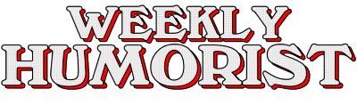 Weekly Humorist